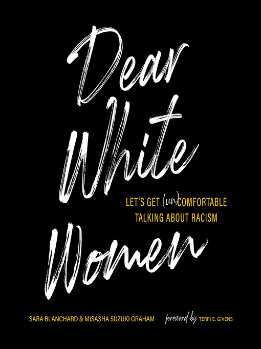 Title details for Dear White Women by Sara Blanchard - Available